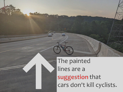 Photo of Memorial Parkway at Uhler Ave. Text says 'The painted lines are a *suggestion* that cars don't kill cyclists'